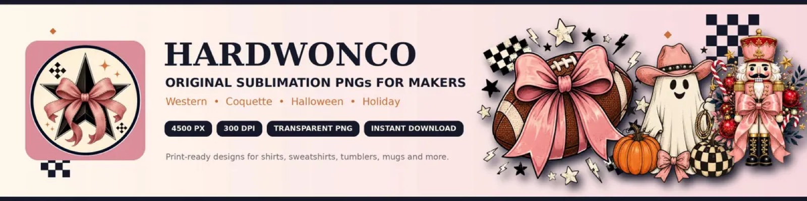 HardwonCo Etsy banner for original sublimation PNGs featuring coquette, western, Halloween, sports, and holiday artwork